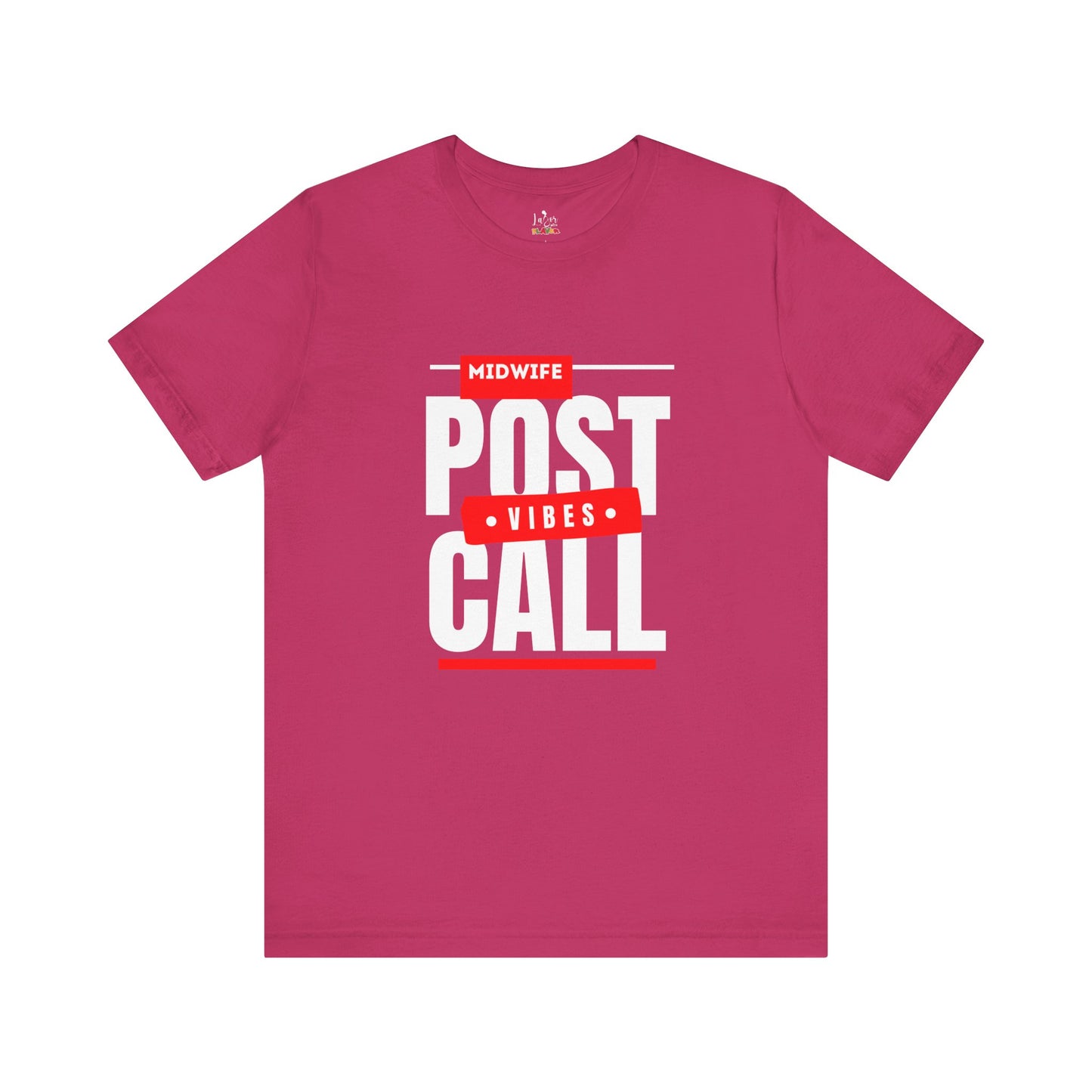 Post Call Vibes-Unisex tee