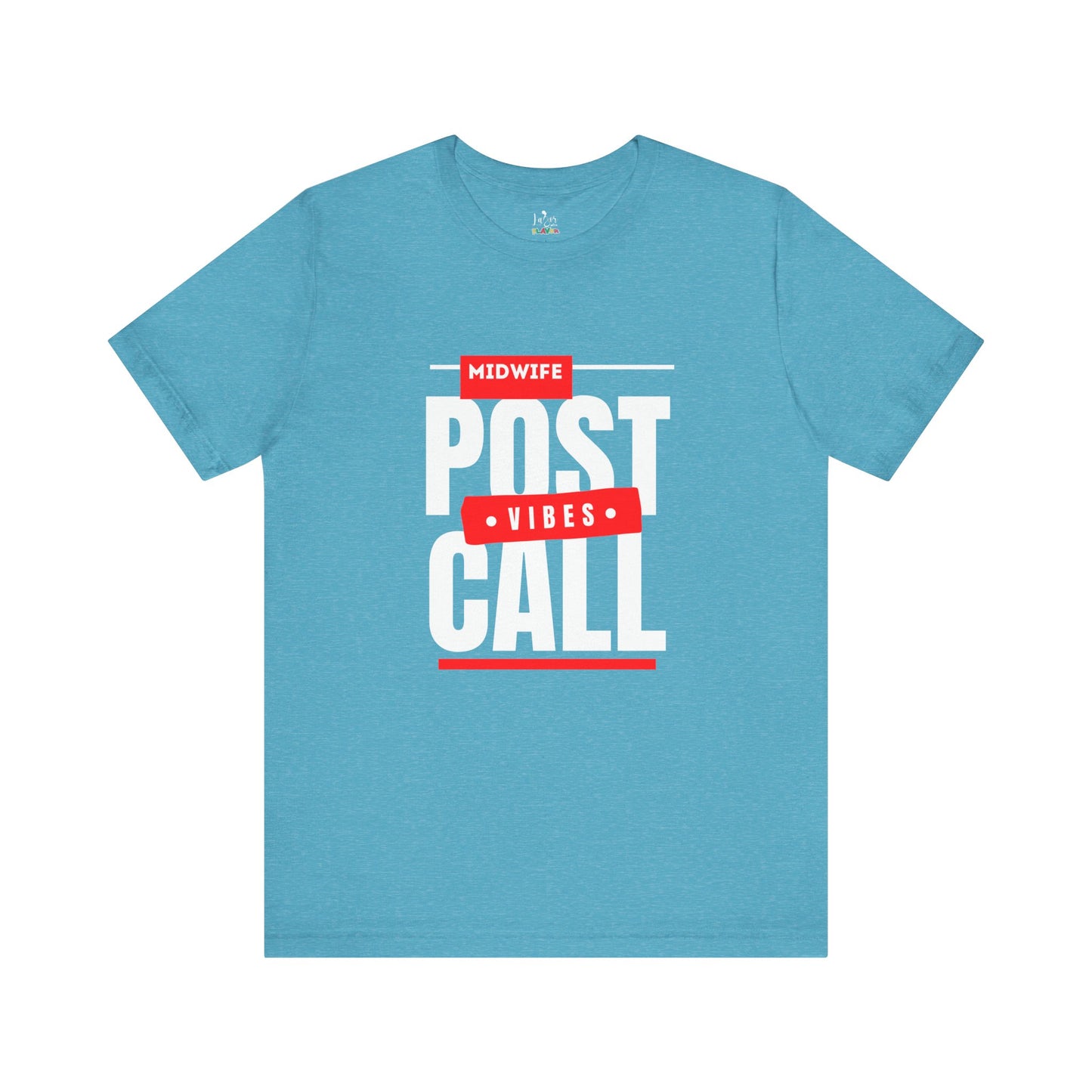 Post Call Vibes-Unisex tee