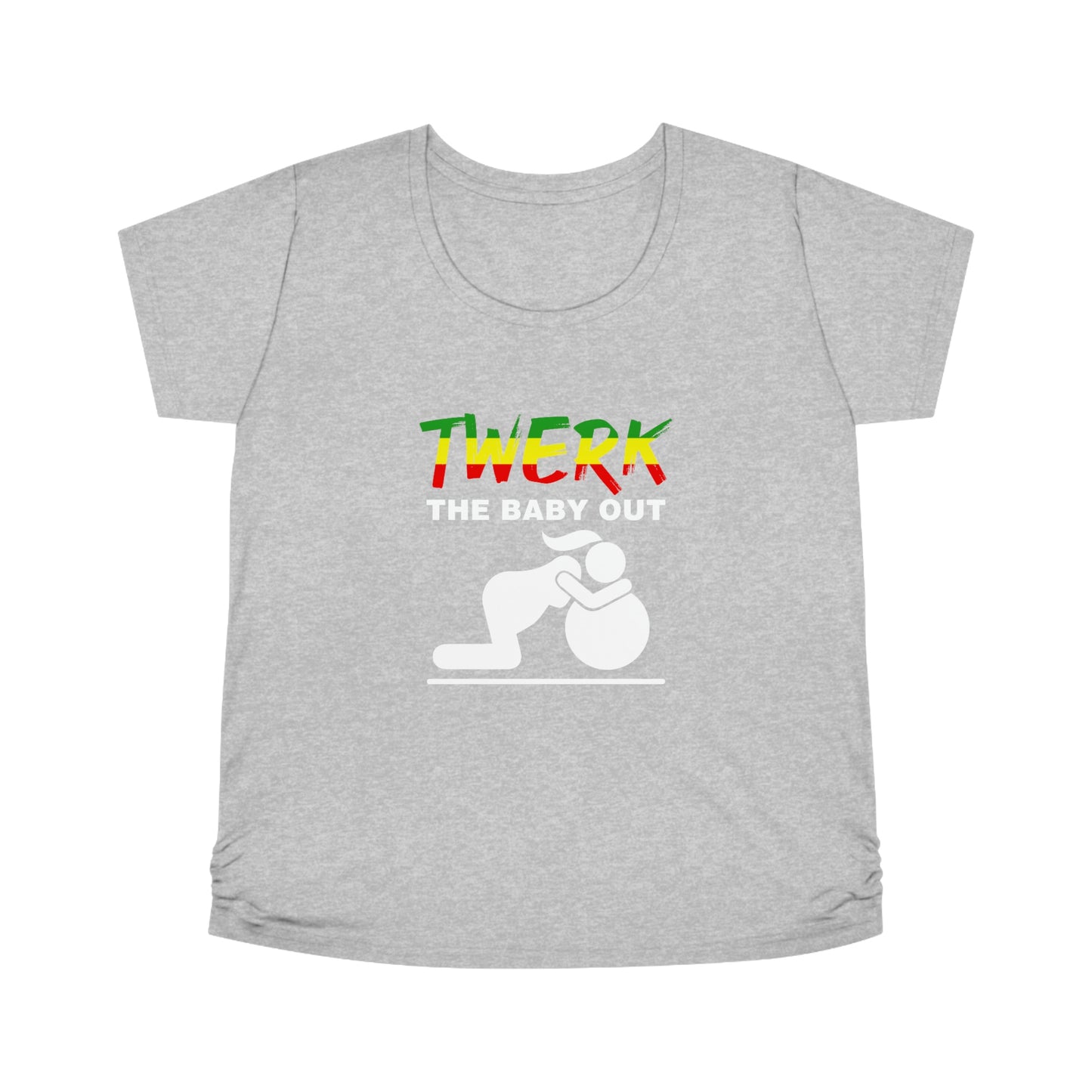 TWERK The Baby Out- Maternity Tee