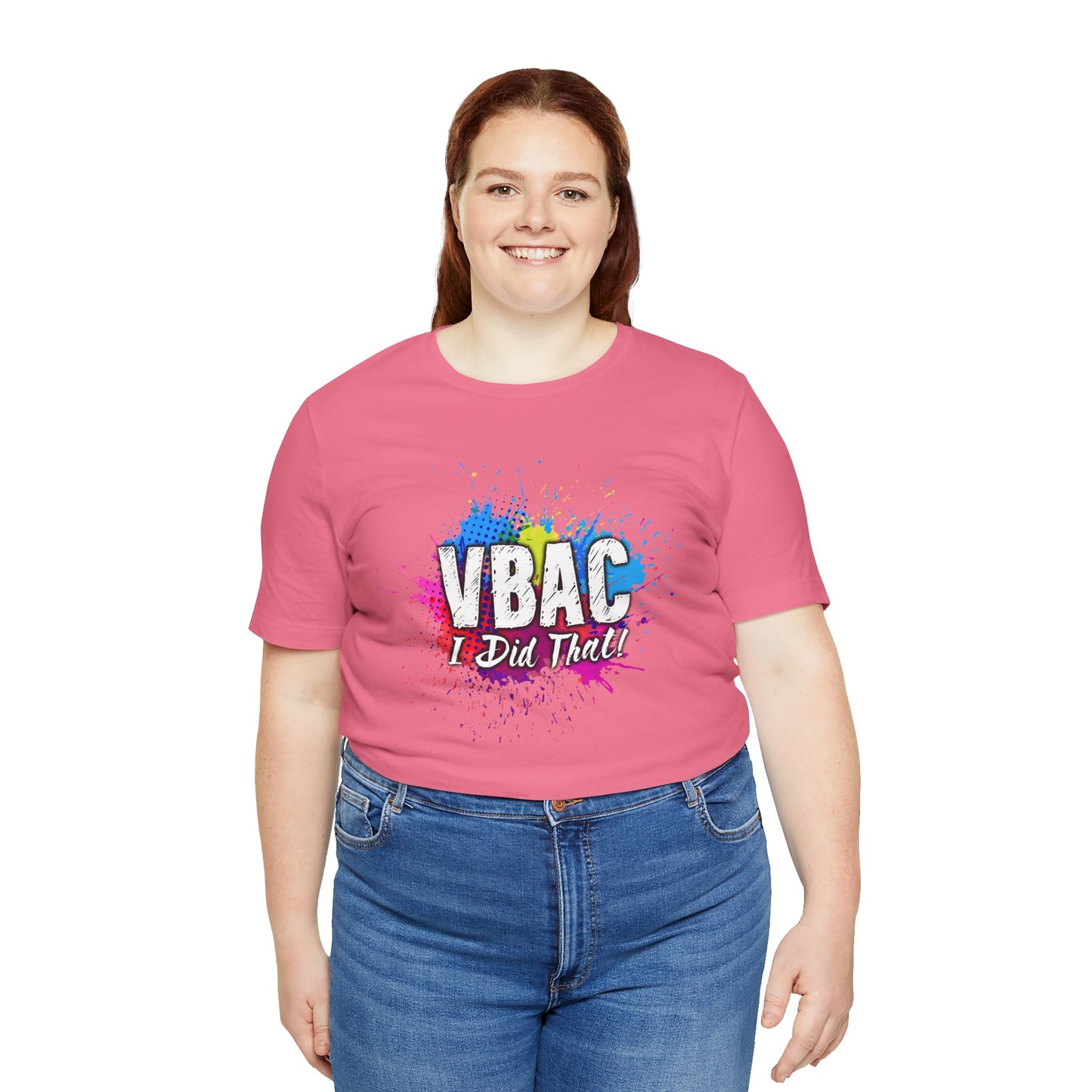 VBAC I Did That- Unisex Tee