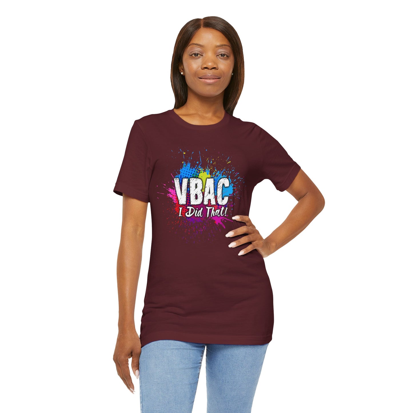 VBAC I Did That- Unisex Tee