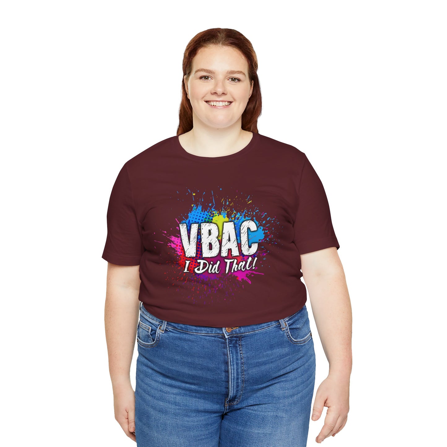 VBAC I Did That- Unisex Tee