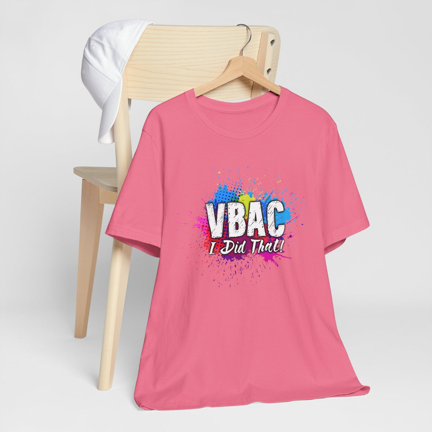 VBAC I Did That- Unisex Tee