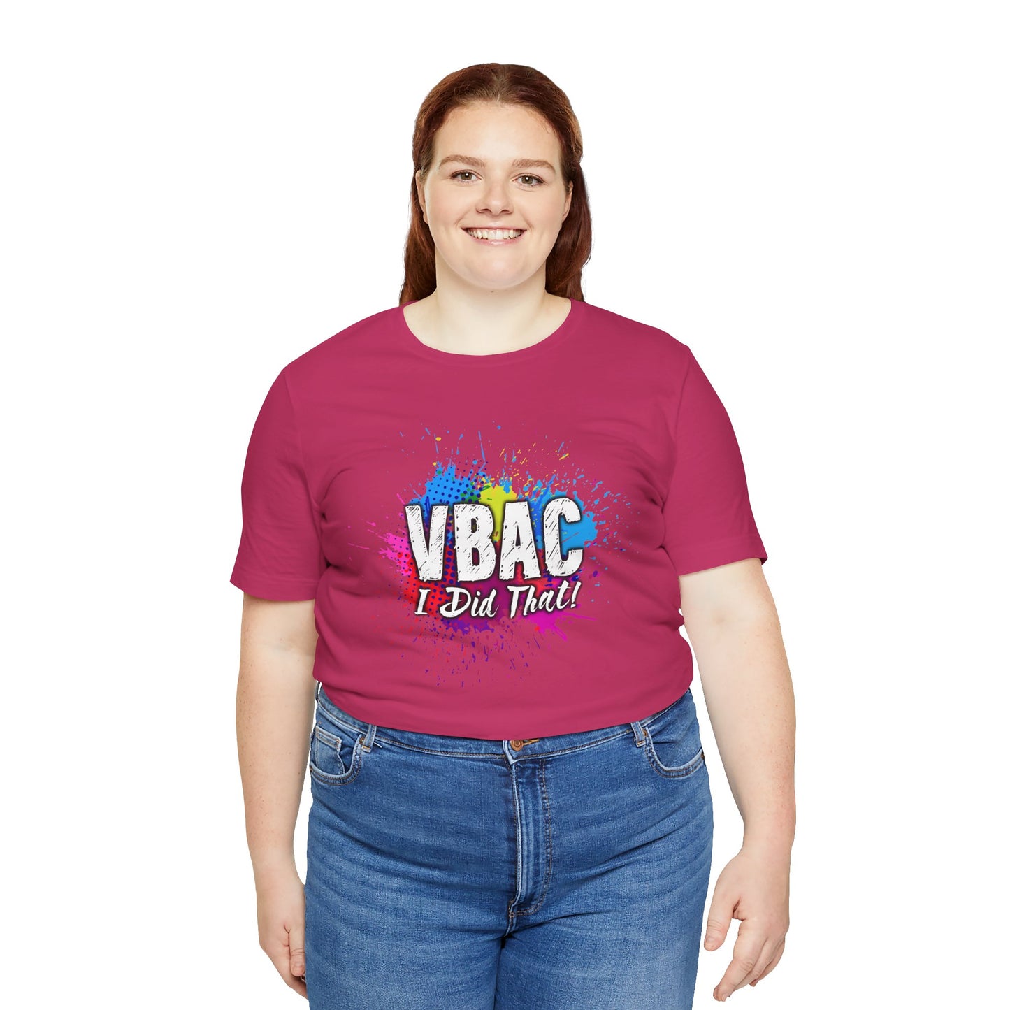 VBAC I Did That- Unisex Tee