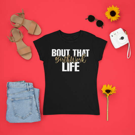 Bout That Life- Unisex Tee