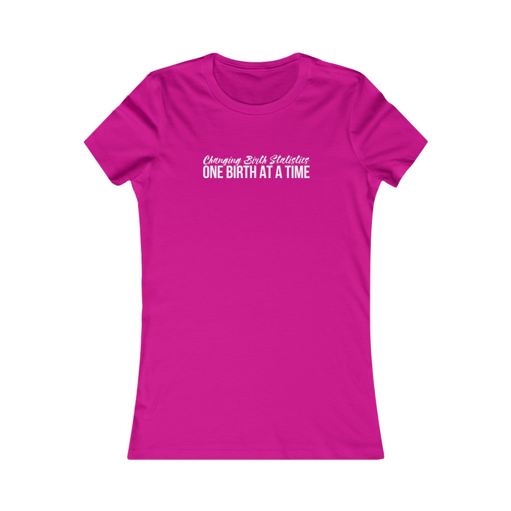 One Birth At a Time- Women's Tee